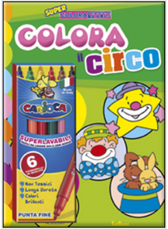 COLORA IL CIRCO. CON GADGET