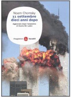 11 SETTEMBRE. DIECI ANNI DOPO