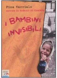 BAMBINI INVISIBILI (I)