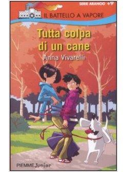 TUTTA COLPA DI UN CANE