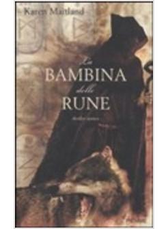 BAMBINA DELLE RUNE (LA)