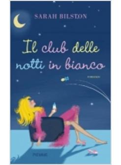 CLUB DELLE NOTTI IN BIANCO (IL)