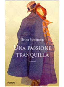 UNA PASSIONE TRANQUILLA