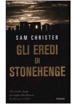 GLI EREDI DI STONEHENGE