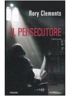 IL PERSECUTORE