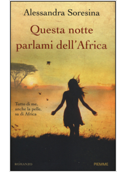 QUESTA NOTTE PARLAMI DELL'AFRICA