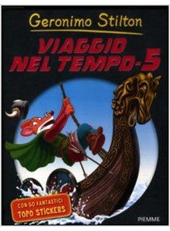 VIAGGIO NEL TEMPO 5