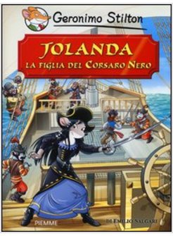 JOLANDA, LA FIGLIA DEL CORSARO NERO DI EMILIO SALGARI