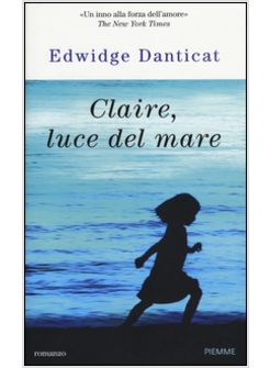 CLAIRE, LUCE DEL MARE