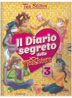 IL DIARIO SEGRETO DELLE TEA SISTERS. VOL. 3