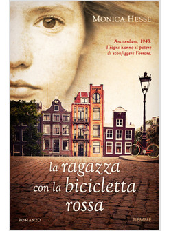 LA RAGAZZA CON LA BICICLETTA ROSSA 