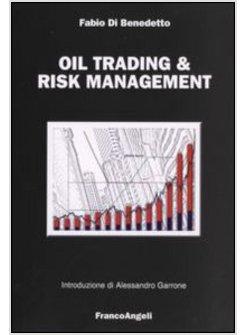 OIL TRADING & RISK MANAGEMENT