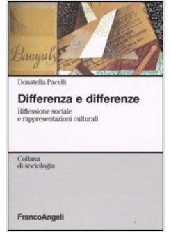 DIFFERENZA E DIFFERENZE 