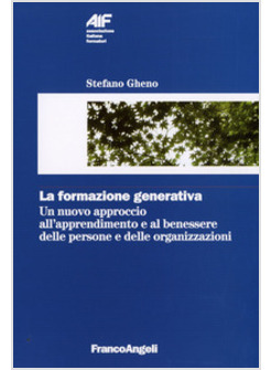 FORMAZIONE GENERATIVA VERSO UNA CRESCITA ARMONICA UN NUOVO APPROCCIO