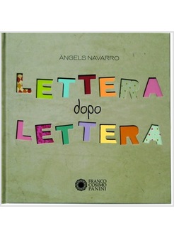 LETTERA DOPO LETTERA