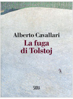 FUGA DI TOLSTOJ (LA)