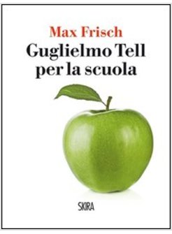 GUGLIELMO TELL PER LA SCUOLA