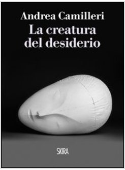 LA CREATURA DEL DESIDERIO