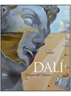 DALI'. IL SOGNO DEL CLASSICO