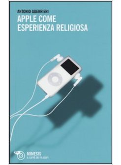 APPLE COME ESPERIENZA RELIGIOSA