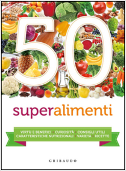 50 SUPERALIMENTI