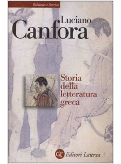 STORIA DELLA LETTERATURA GRECA