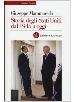 STORIA DEGLI STATI UNITI DAL 1945