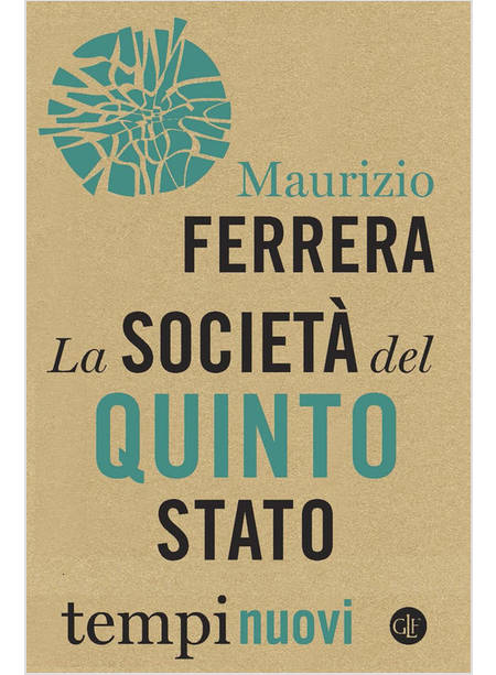 LA SOCIETA' DEL QUINTO STATO