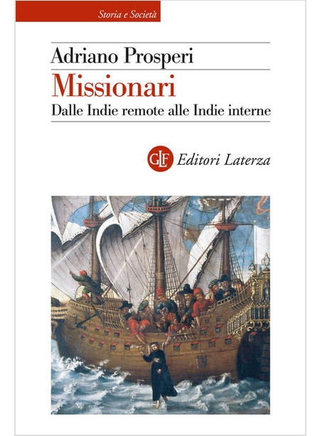 MISSIONARI DALLE INDIE REMOTE ALLE INDIE INTERNE