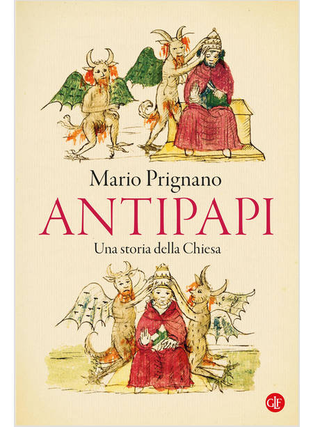 ANTIPAPI UNA STORIA DELLA CHIESA