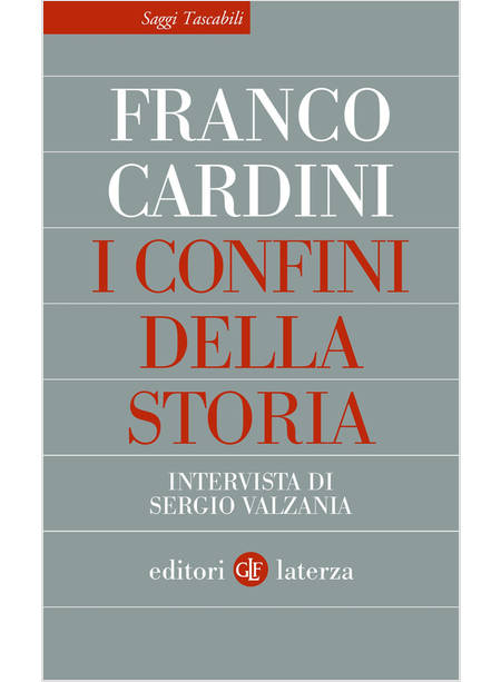 CONFINI DELLA STORIA. INTERVISTA DI SERGIO VALZANIA (I)