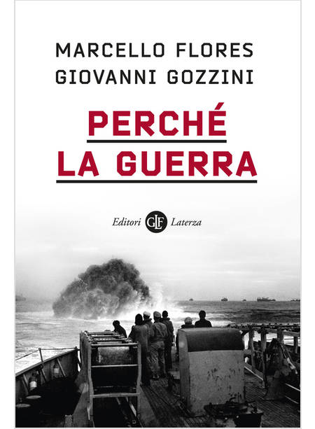 PERCHE' LA GUERRA