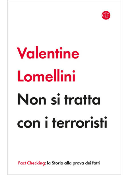 NON SI TRATTA CON I TERRORISTI