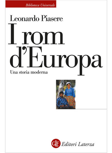 I ROM D'EUROPA UNA STORIA MODERNA