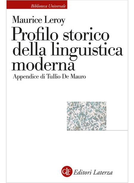 PROFILO STORICO DELLA LINGUISTICA MODERNA