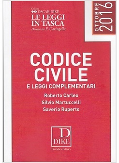 CODICE CIVILE E LEGGI COMPLEMENTARI