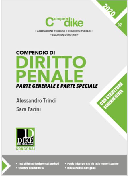 COMPENDIO DI DIRITTO PENALE. PARTE GENERALE E PARTE SPECIALE. MINOR 2020