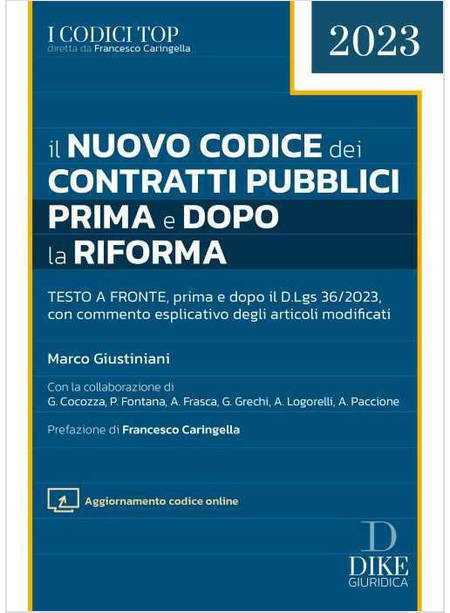 NUOVO CODICE DEI CONTRATTI PUBBLICI PRIMA E DOPO LA RIFORMA (IL)