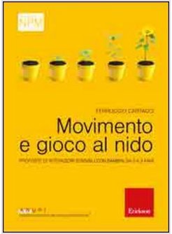 MOVIMENTO E GIOCO AL NIDO. PROPOSTE DI INTERAZIONI SENSIBILI CON BAMBINI