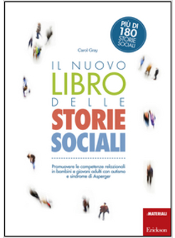 NUOVO LIBRO DELLE STORIE SOCIALI. PROMUOVERE LE COMPETENZE RELAZIONALI IN BAMBIN