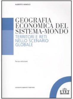 GEOGRAFIA ECONOMICA DEL SISTEMA-MONDO