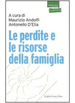 PERDITE E LE RISORSE DELLA FAMIGLIA (LE)