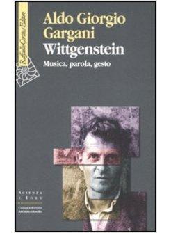 WITTGENSTEIN MUSICA PAROLA GESTO