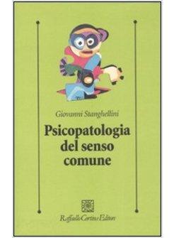 PSICOPATOLOGIA DEL SENSO COMUNE