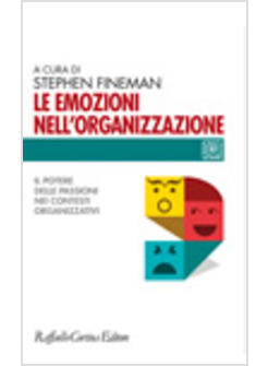 EMOZIONI NELL'ORGANIZZAZIONE (LE)