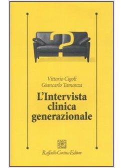 INTERVISTA CLINICA GENERAZIONALE (L')