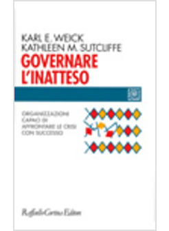 GOVERNARE L'INATTESO ORGANIZZAZIONI CAPACI DI AFFRONTARE LA CRISI