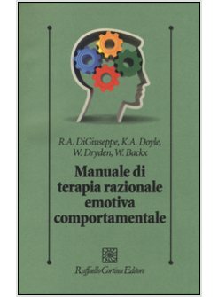 MANUALE DI TERAPIA RAZIONALE EMOTIVA COMPORTAMENTALE