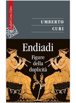 ENDIADI. FIGURE DELLA DUPLICITA'