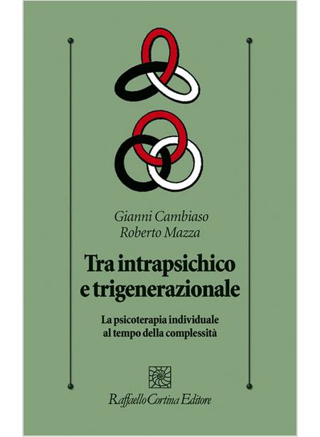 TRA INTRAPSICHICO E TRIGENERAZIONALE. LA PSICOTERAPIA INDIVIDUALE